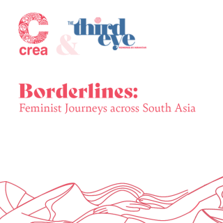 Borderlines: Feminist Journeys across South Asia